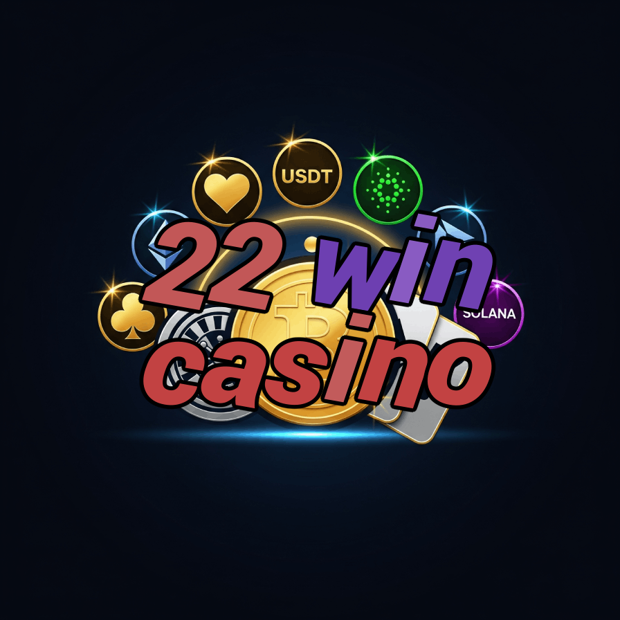 22 Win Casino - Double Your Winnings